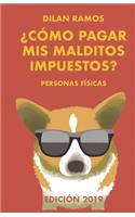 ¿Cómo pagar mis malditos impuestos?
