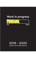 Work In Progress