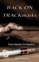 BACK ON TRACKmarks