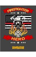 Firefighter Hero