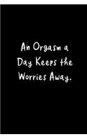 An Orgasm a Day
