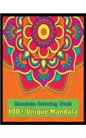 Mandala Coloring Book 100+ Unique Mandala: Big Mandalas to Color for Relaxation, Book