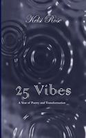 25 Vibes: A Year of Poetry and Transformation