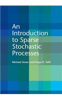 Introduction to Sparse Stochastic Processes