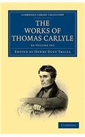 Works of Thomas Carlyle 30 Volume Set