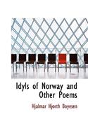 Idyls of Norway and Other Poems