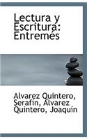 Lectura y Escritura: Entremes
