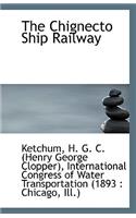 The Chignecto Ship Railway