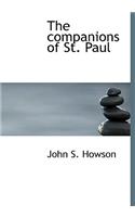 The Companions of St. Paul