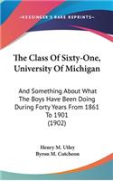 Class Of Sixty-One, University Of Michigan