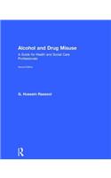 Alcohol and Drug Misuse