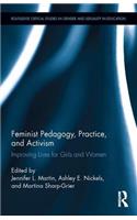Feminist Pedagogy, Practice, and Activism