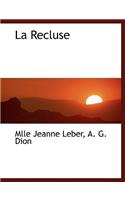 La Recluse