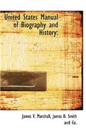 United States Manual of Biography and History