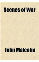 Scenes of War; And Other Poems. and Other Poems