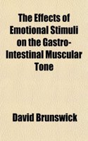 The Effects of Emotional Stimuli on the Gastro-Intestinal Muscular Tone