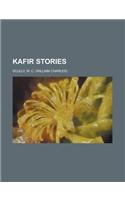 Kafir Stories