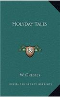 Holyday Tales