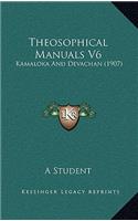 Theosophical Manuals V6