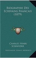 Biographie Des Ecrivains Francais (1879)