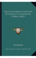 Sancti Agobardi Episcopi Ecclesiae Lugdunensis Opera (1605)
