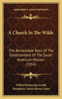 A Church In The Wilds