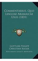 Commentarius, Quo Linguae Aramaicae Usus (1831)