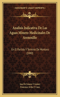 Analisis Indicativa De Las Aguas Minero-Medicinales De Arenosillo