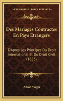 Des Mariages Contractes En Pays Etrangers