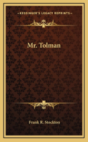 Mr. Tolman
