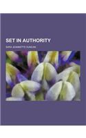 Set in Authority: (English)