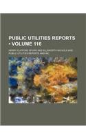 Public Utilities Reports (Volume 116)