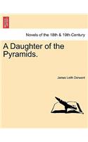 Daughter of the Pyramids.Vol. III.
