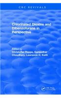 Chlorinated Dioxins and Dibenzofurans in Perspective