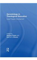Gerontology in Theological Education