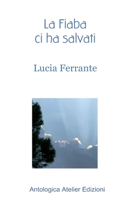 Fiaba ci ha salvati