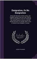 Emigration, or No Emigration