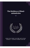 Rotifera or Wheel-animalcules