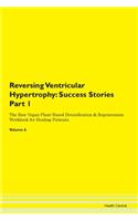 Reversing Ventricular Hypertrophy: Succe