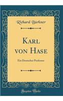 Karl Von Hase