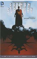 Batman/Superman Vol. 3 Second Chance (The New 52)