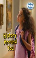 History Around You: (History at Home)