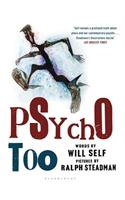 Psycho Too
