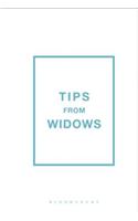 Tips from Widows
