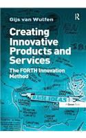 Creating Innovative Products and Services