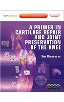 Primer in Cartilage Repair and Joint Preservation of the Knee