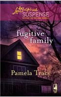 Fugitive Family