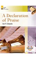 A Declaration Of Praise