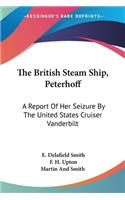 British Steam Ship, Peterhoff