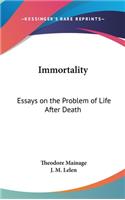 Immortality